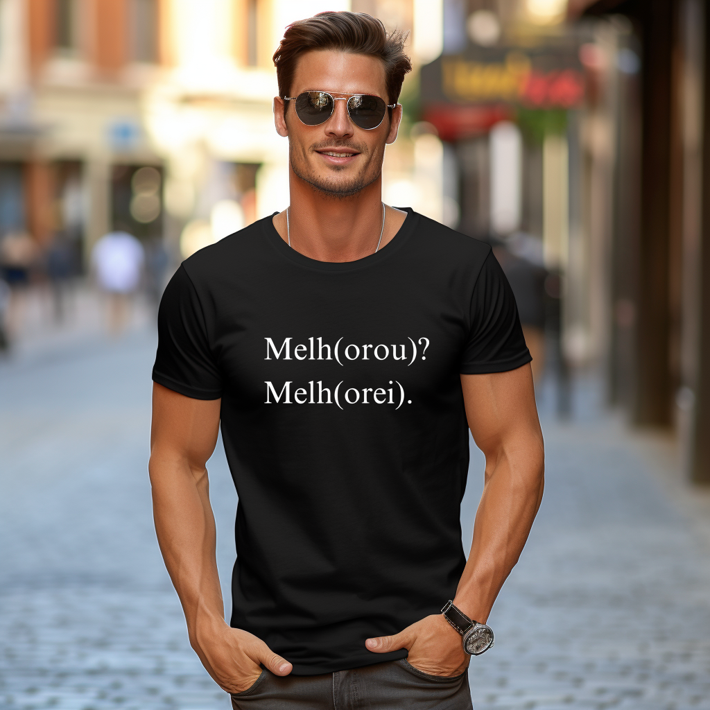 CAMISA QUALITY | MELH(OROU)? MELH(OREI).