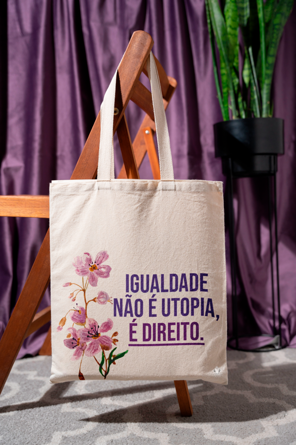 Nome do produto: Ecobag Igualdade Não É Utopia, É Direito