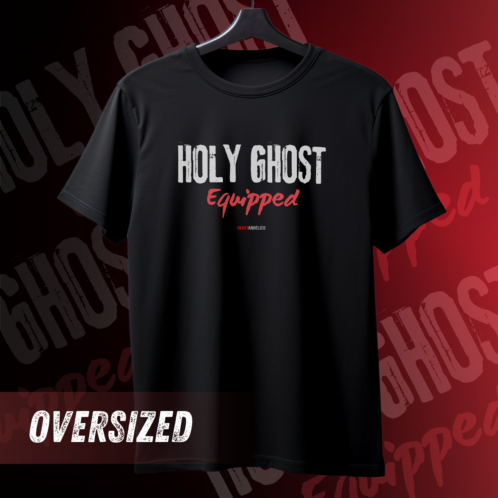 Holy Ghost Equipped - Camiseta Oversized