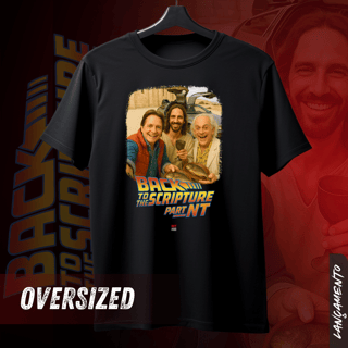 Back to the Scripture – Part NT  - Camiseta Oversized