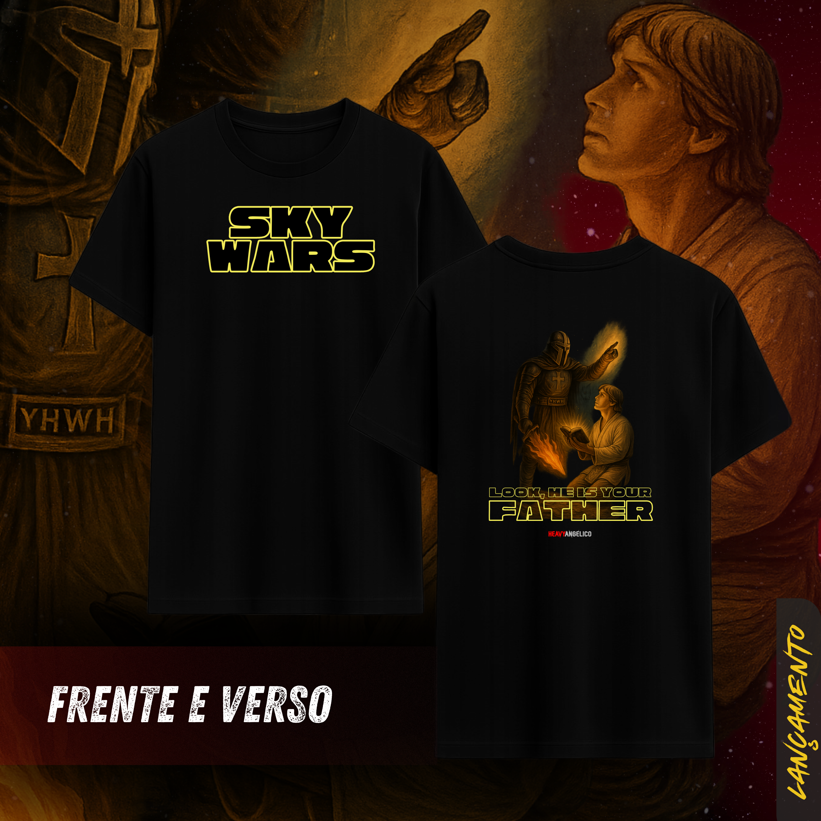 He Is Your Father - Sky Wars – Camiseta Unissex - Frente e Costas
