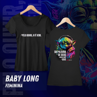 Da Palavra de Deus, Ouvir Você Deve - Camiseta Feminina