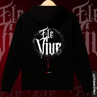 ELE VIVE – A Coroa Não Foi o Fim - Moletom com Zíper