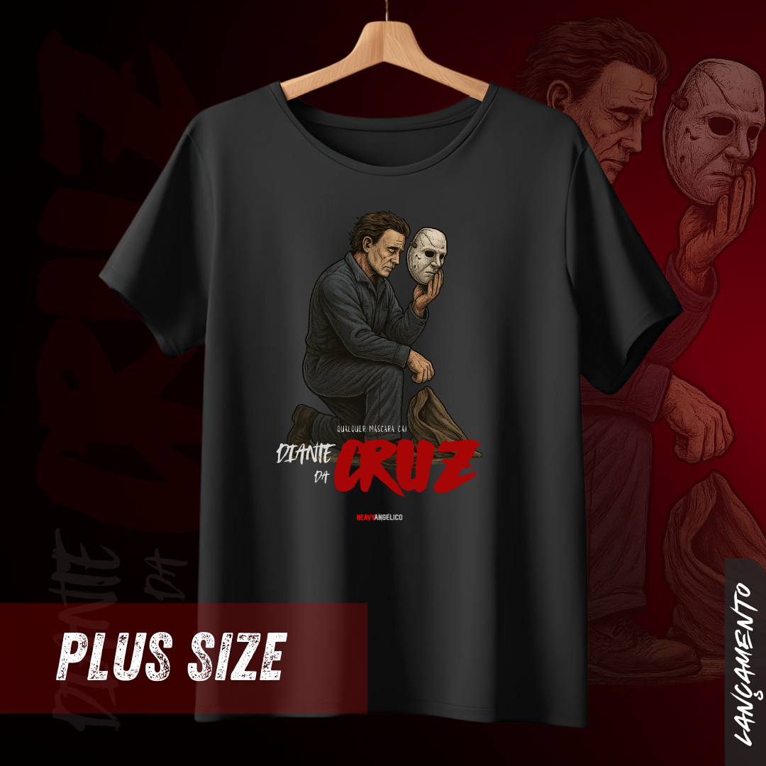 Diante da Cruz – Toda Máscara Cai - Camiseta Plus Size