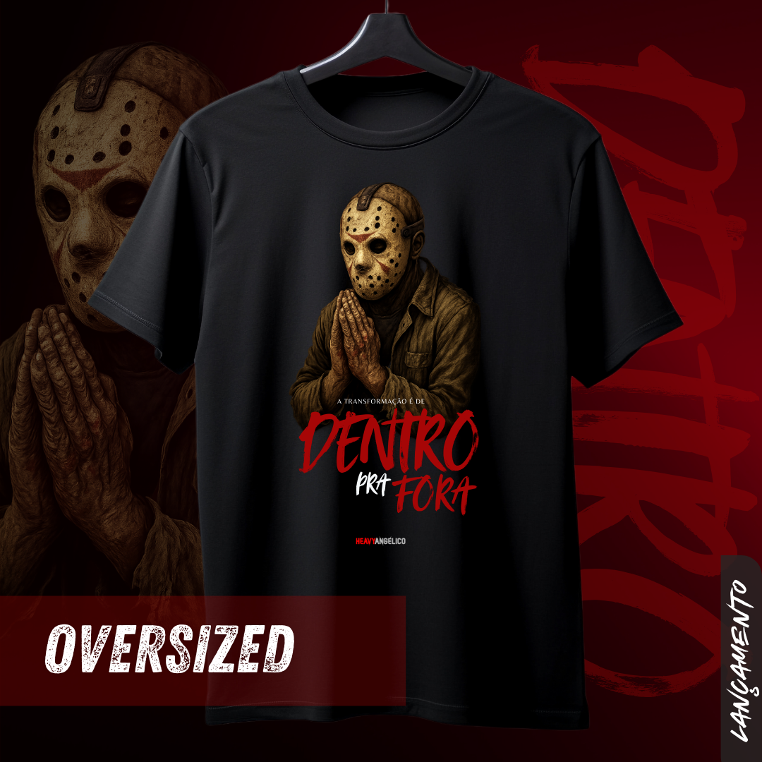 De Dentro pra Fora – A Verdadeira Transformação - Camiseta Oversized