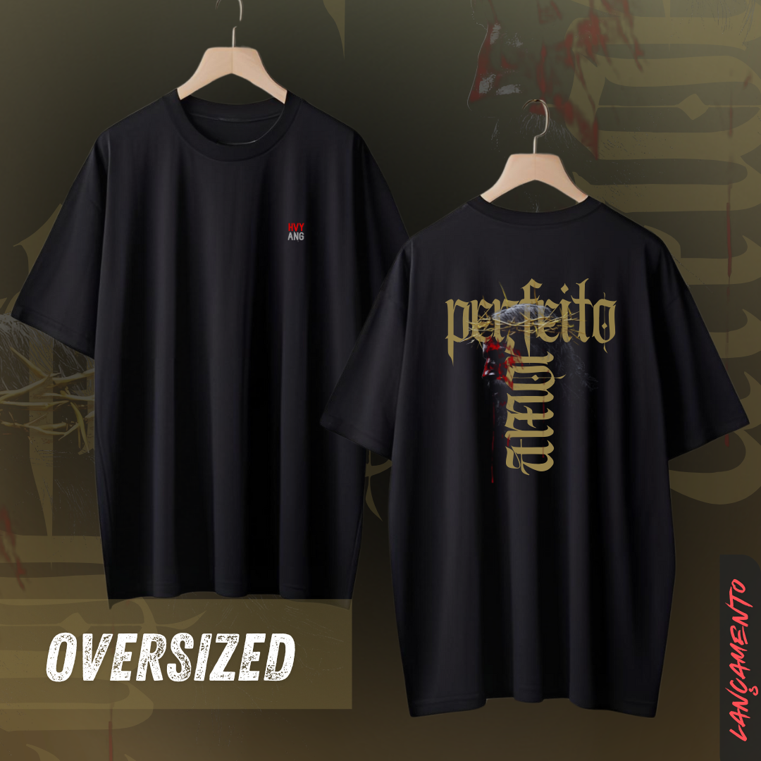 Nome do produto: O Perfeito Amor - Camiseta Oversized