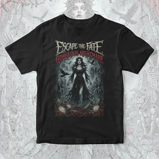 Camiseta Escape The Fate | Gorgeous Nightmare