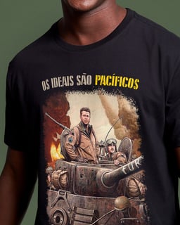 T-SHIRT PREMIUM OS IDEAIS SÃO PACÍFICOS, A HISTÓRIA É VIOLENTA