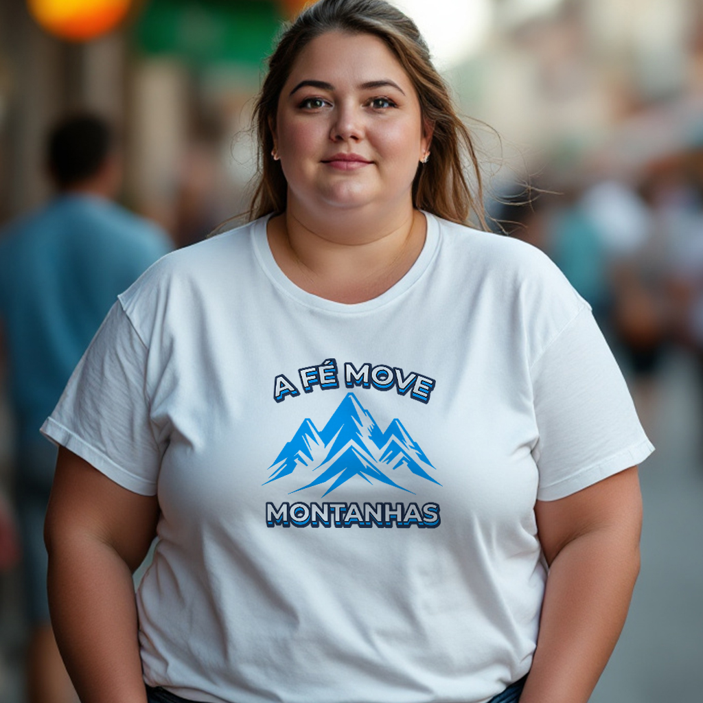 Nome do produto: Camisa Plus Size Unissex A Fé Move Montanhas