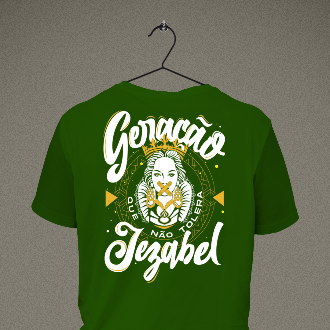Nome do produto: Camiseta Geração que não tolera Jezabel
