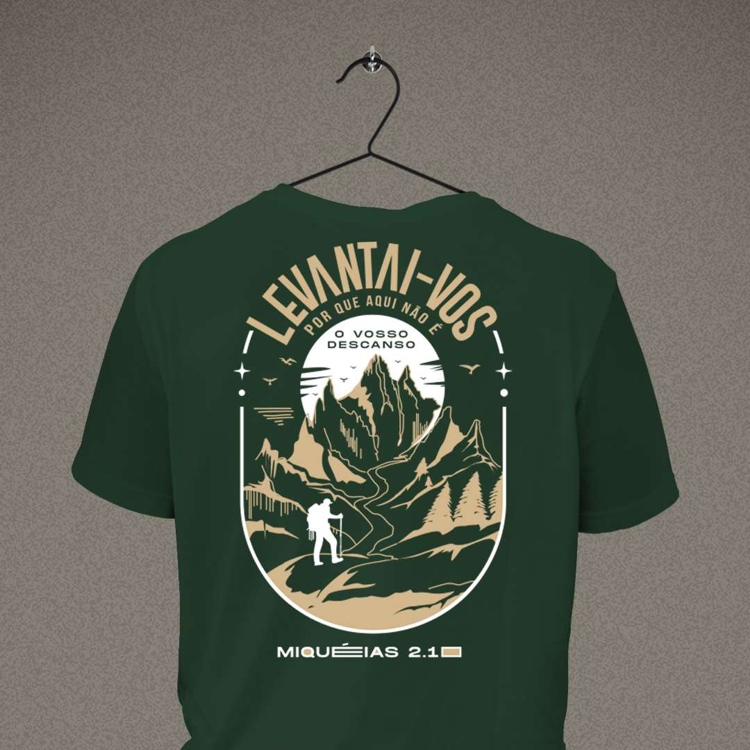 Nome do produto: Camiseta Levantai por que aqui não é o vosso descanso