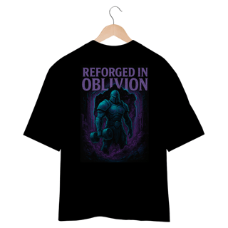 Oversized - Reforged in OBLIVION