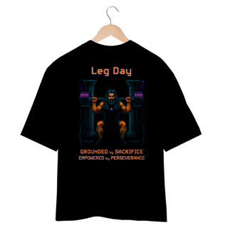 Oversized - Leg Day