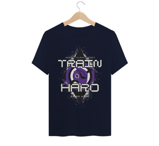 Camiseta SS - Train Hard or Go Home