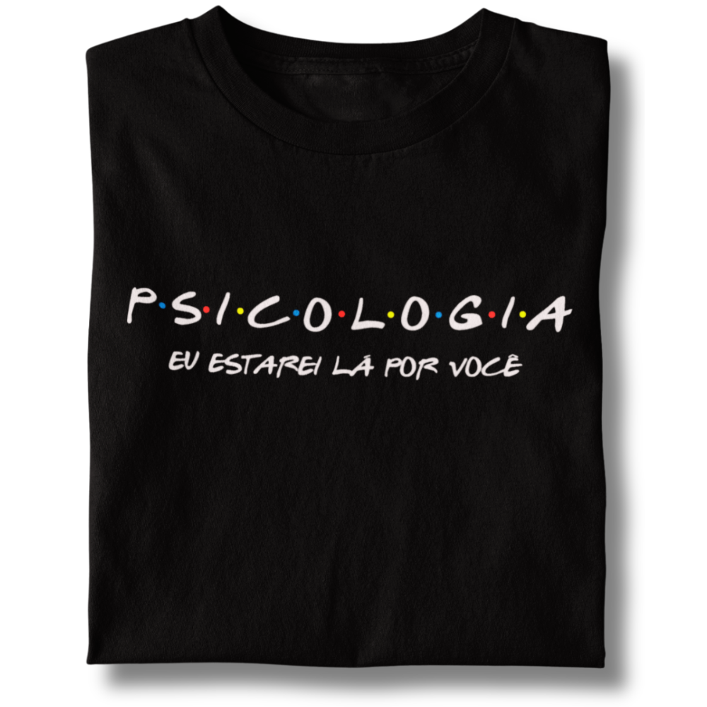 Camiseta Baby Long Psicologia - Eu Estarei Lá Por Você