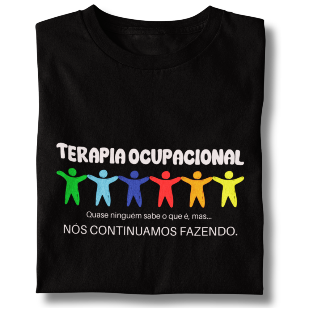 Camiseta Baby Long - Terapia Ocupacional - Quase Ninguém Sabe o Que é, Mas...