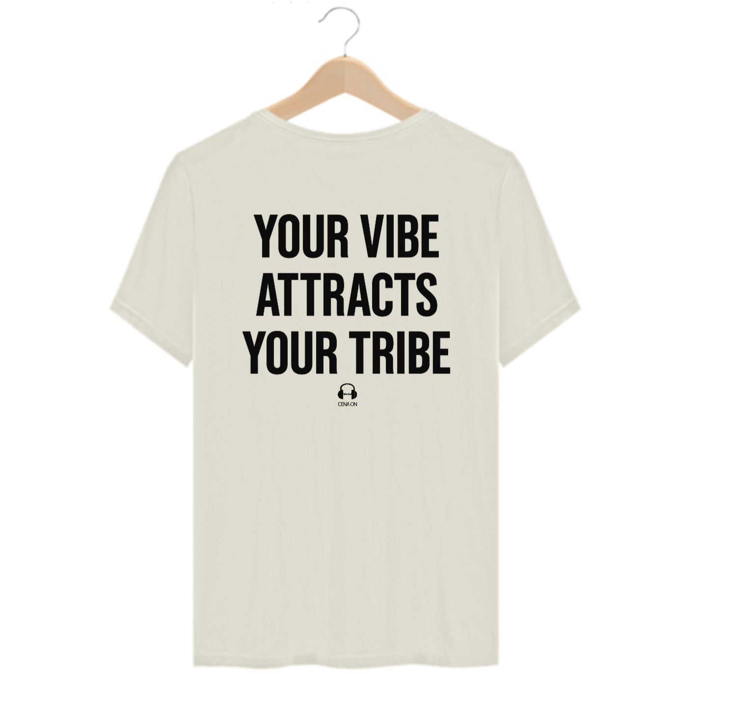 Camiseta Algodão Pima - YOUR VIBE ATTRACTS YOUR TRIBE