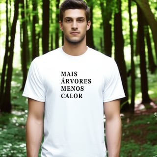 Camiseta - Árvore e calor