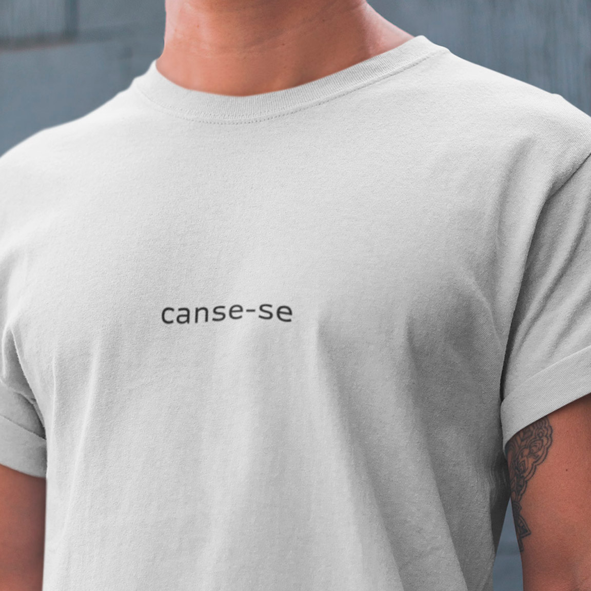Nome do produto: T-Shirt Canse-se - White