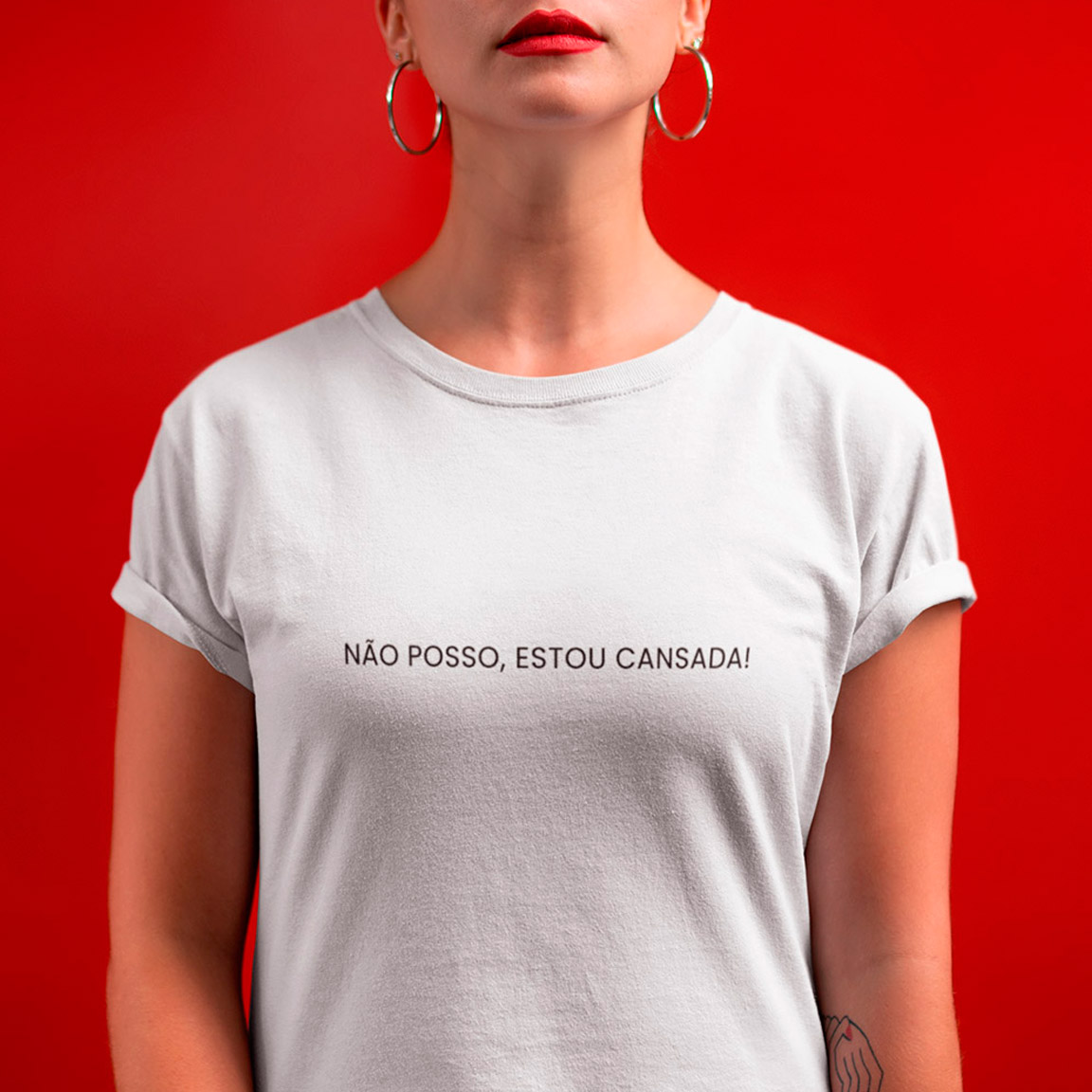 Nome do produto: Baby Look Não Posso Estou Cansada - White