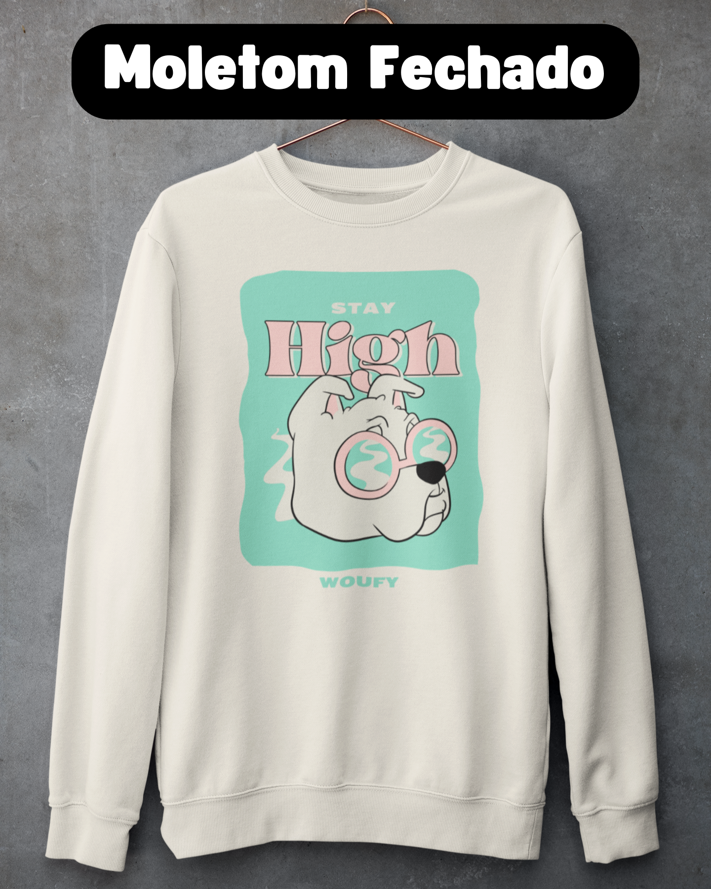 Stay High | Moletom Fechado