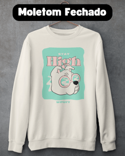 Stay High | Moletom Fechado