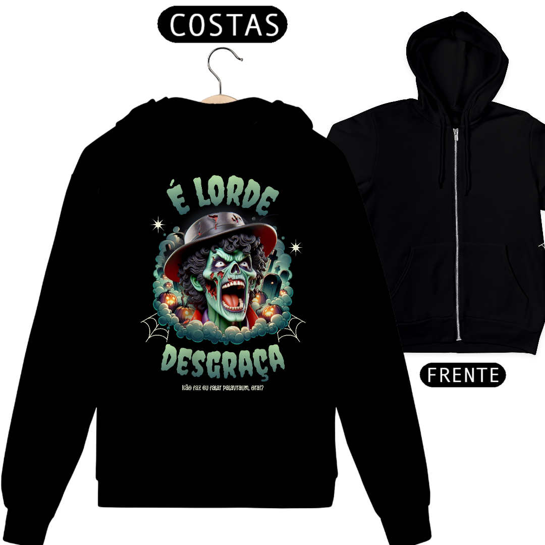 Nome do produto: Moletom com zíper - É lorde desgraça