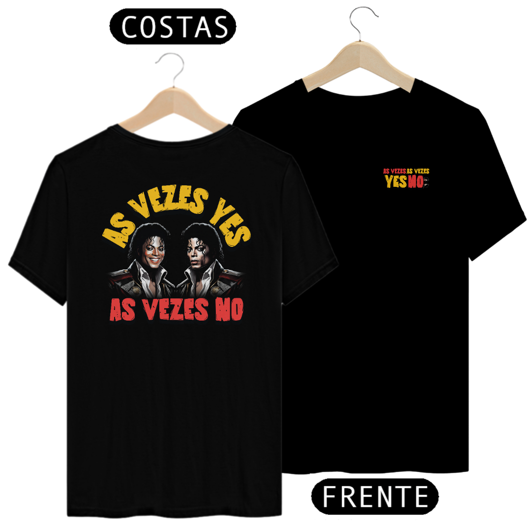 Nome do produto: Camiseta - As vezes Yes, as vezes No