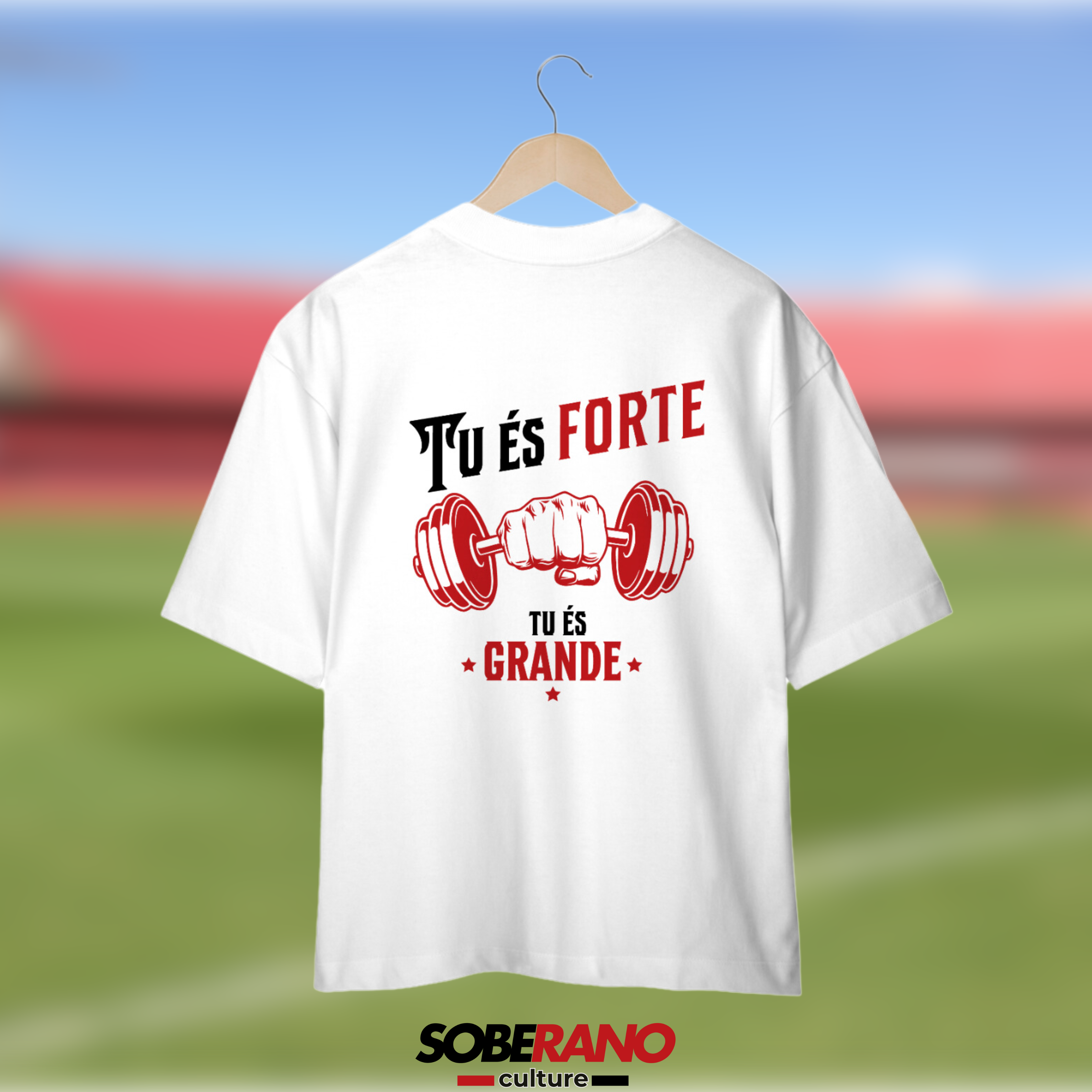 Camisa Oversize Soberano Culture TU ÉS FORTE TU ÉS GRANDE - BRANCO - 