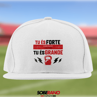 Boné Quality Soberano Culture BRANCO TU ÉS FORTE TU ÉS GRANDE- 