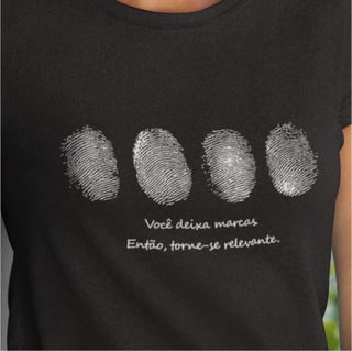 Seja relevante (Baby look - Algodão peruano)