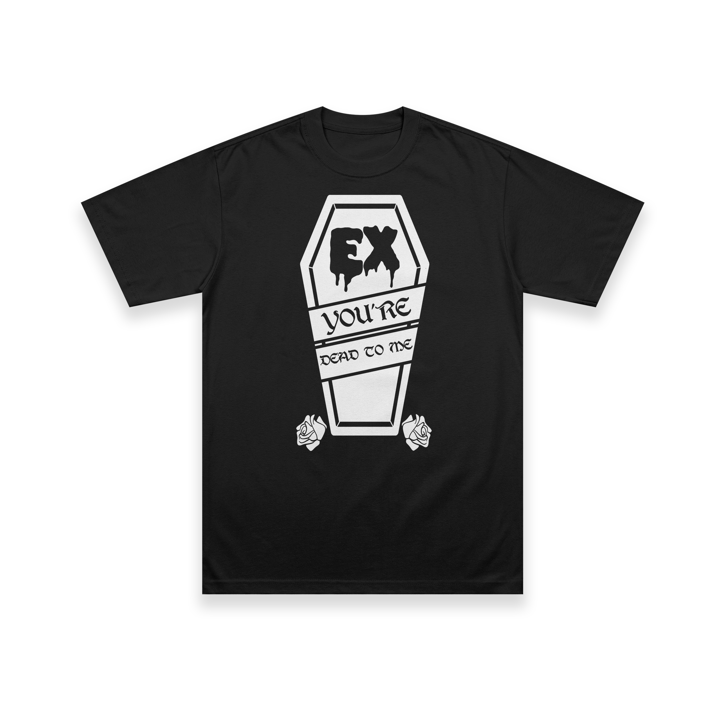 Camiseta - Ex You are Dead To Me