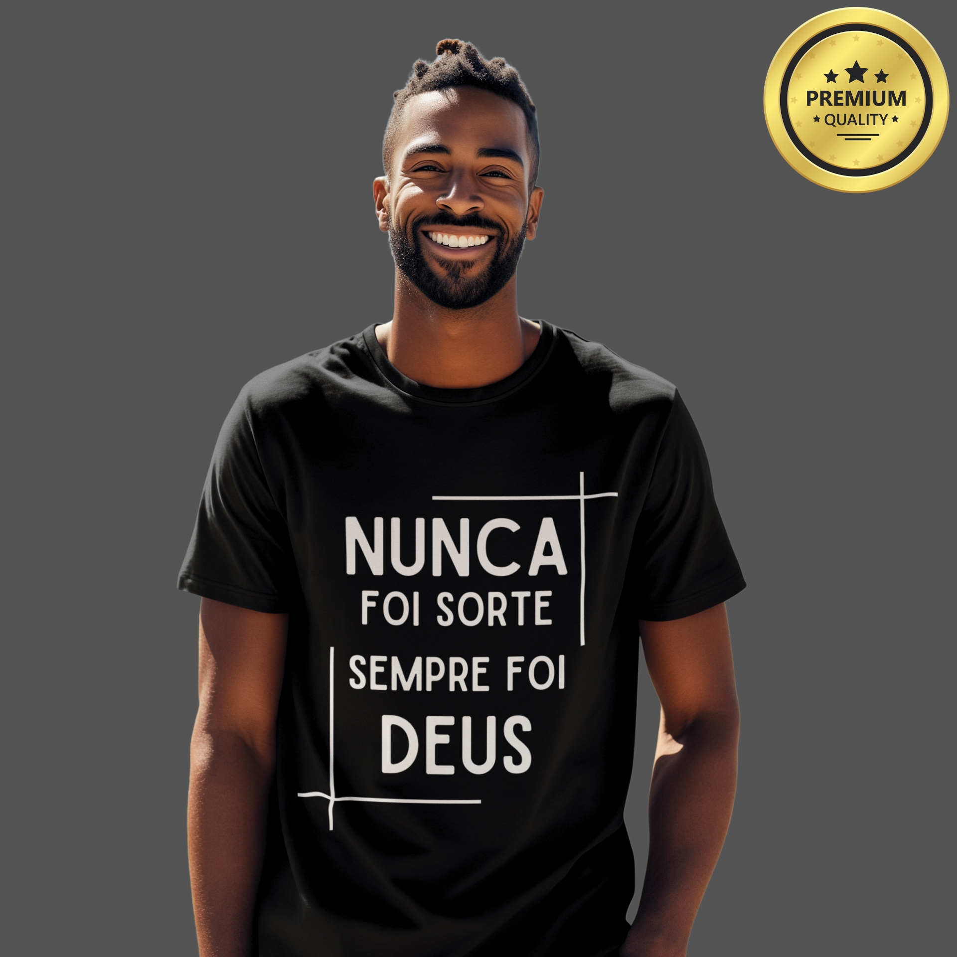 Camiseta Masculina Premium Nunca foi sorte sempre foi Deus