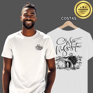 Camiseta Masculina Premium Cristo Ressuscitou
