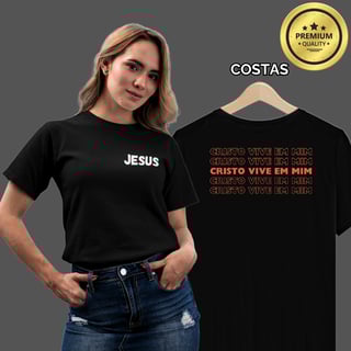Camiseta Feminina Premium Cristo Vive em Mim