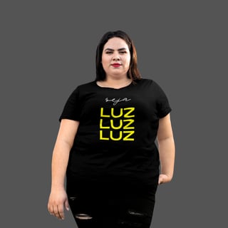 Camiseta Feminina Plus Size Seja Luz
