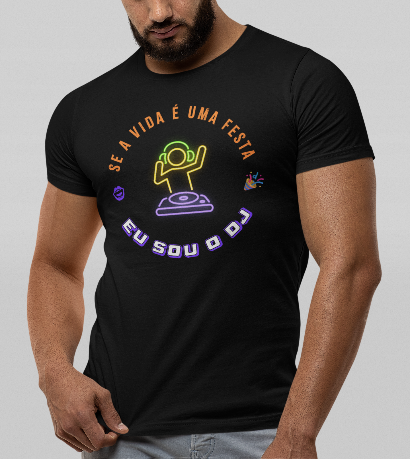 Camiseta - Se A Vida é Uma Festa Eu Sou o DJ