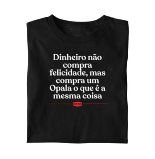 DINHEIRO NÃO COMPRA FELICIDADE