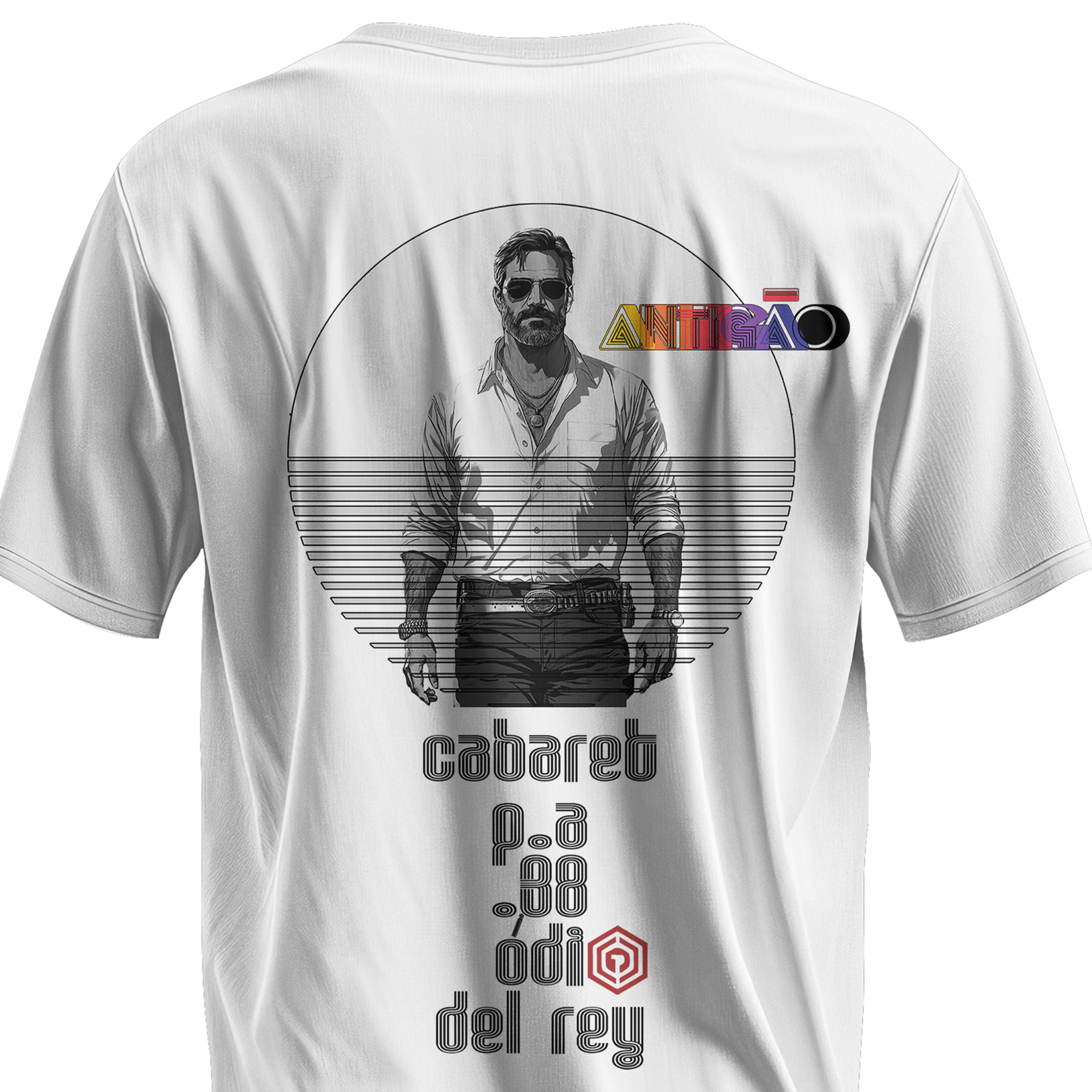 Antigão- cabaret, P.A, 38, ódio e um Del Rey.