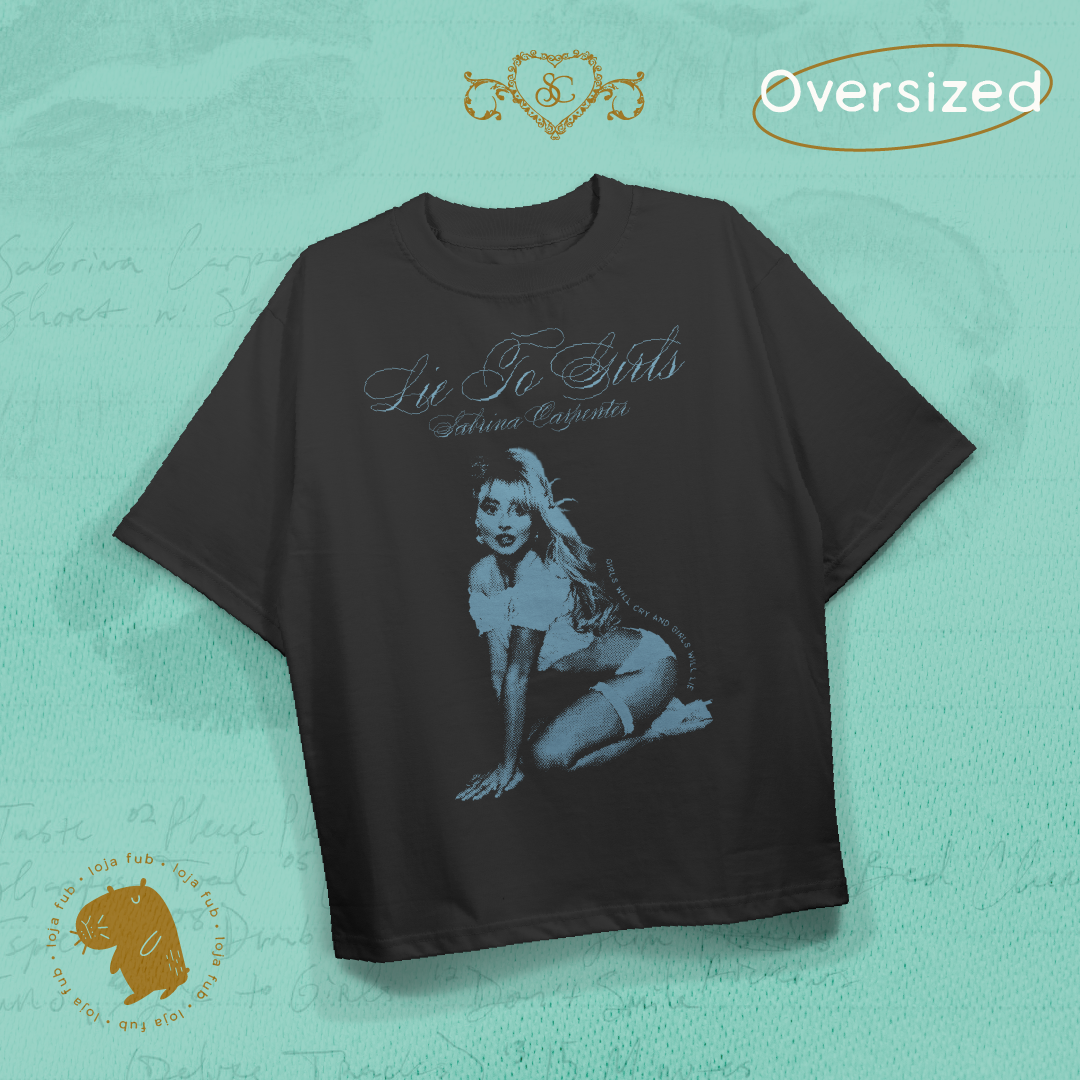 Camiseta Oversized Lie To Girls