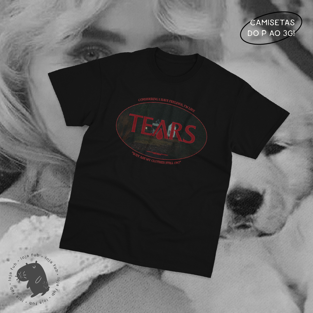 Camiseta Tears
