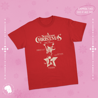 Camiseta A Nonsense Christmas
