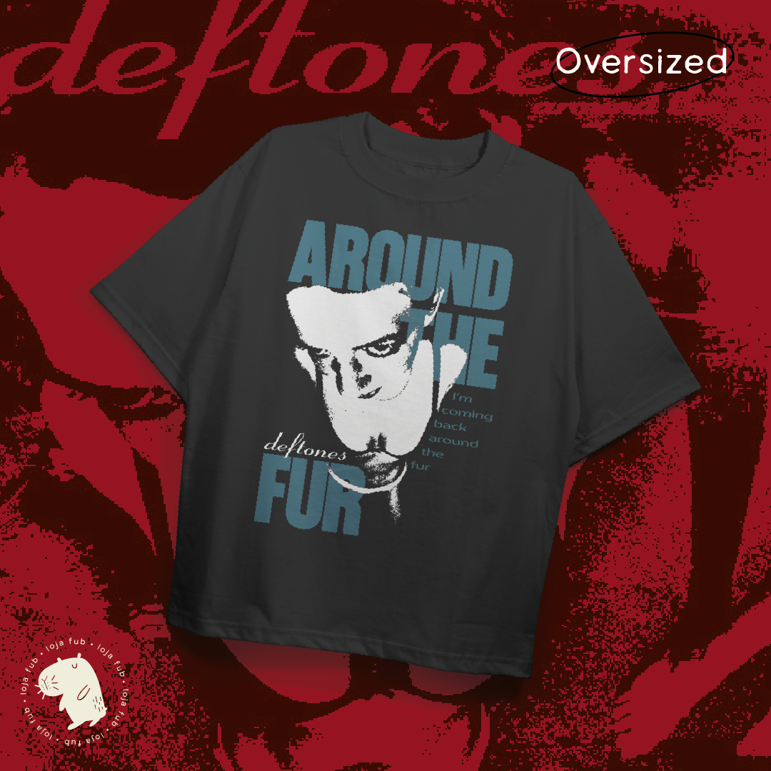 Camiseta Oversized Around The Fur