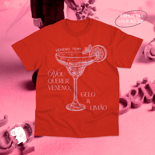 Camiseta Veneno, Gelo e Limão