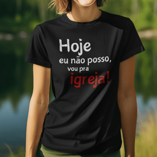 Hoje eu não posso...