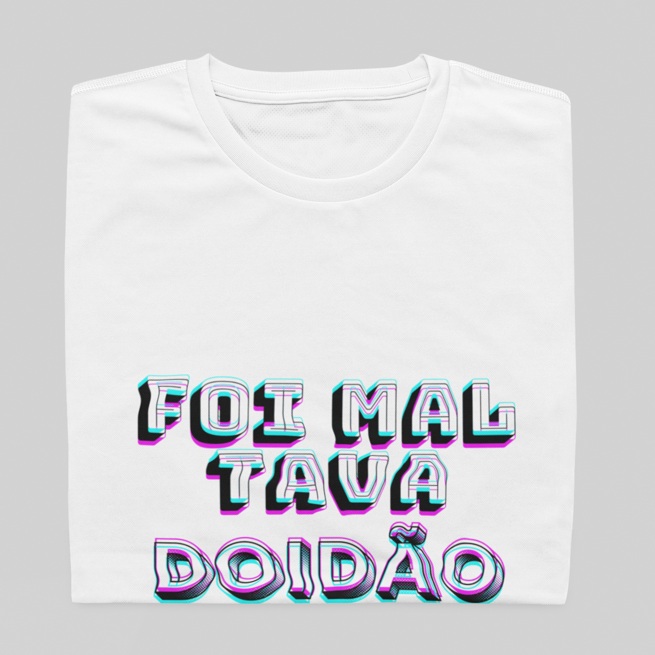 Nome do produto: T- shirt Quality - Foi mal tava doidão - BRANCO
