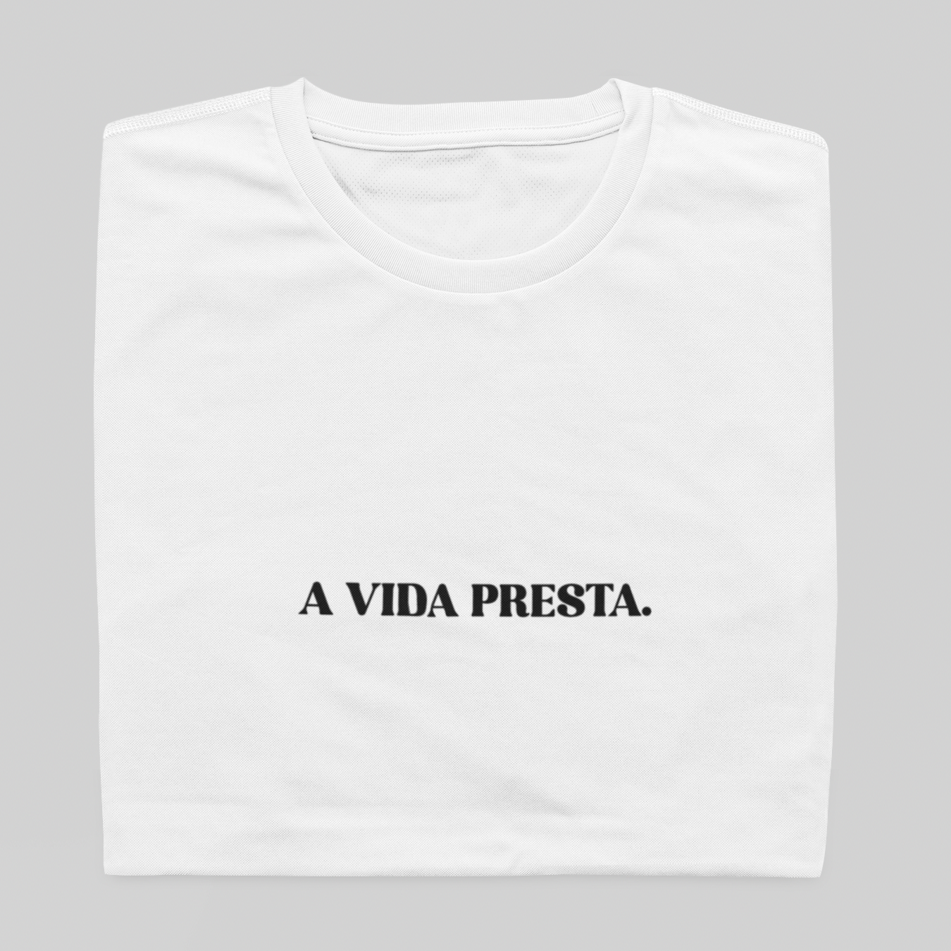 Nome do produto: T- shirt Quality - A vida presta - BRANCO