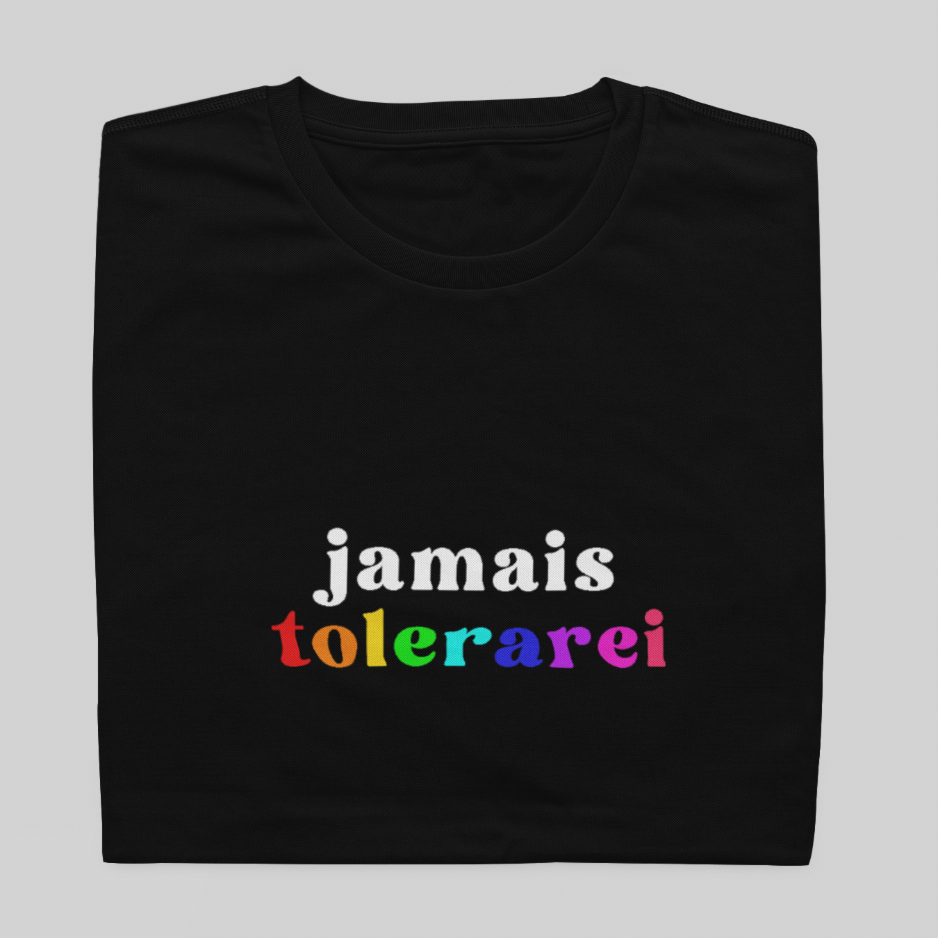 Nome do produto: T- shirt Quality - TOLERAREI - COLORIDO