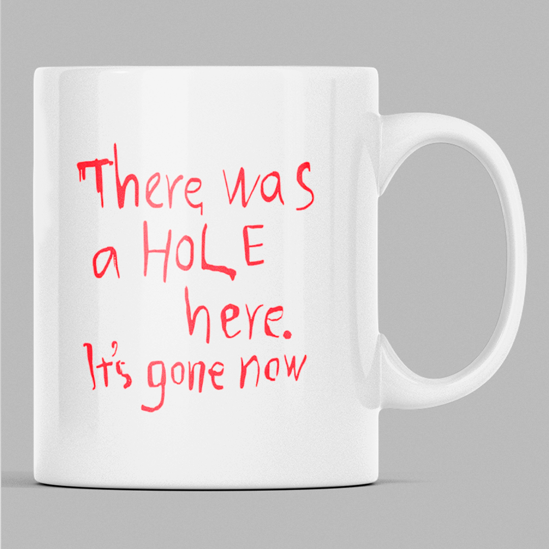 Caneca There Was a Hole Here 325ml