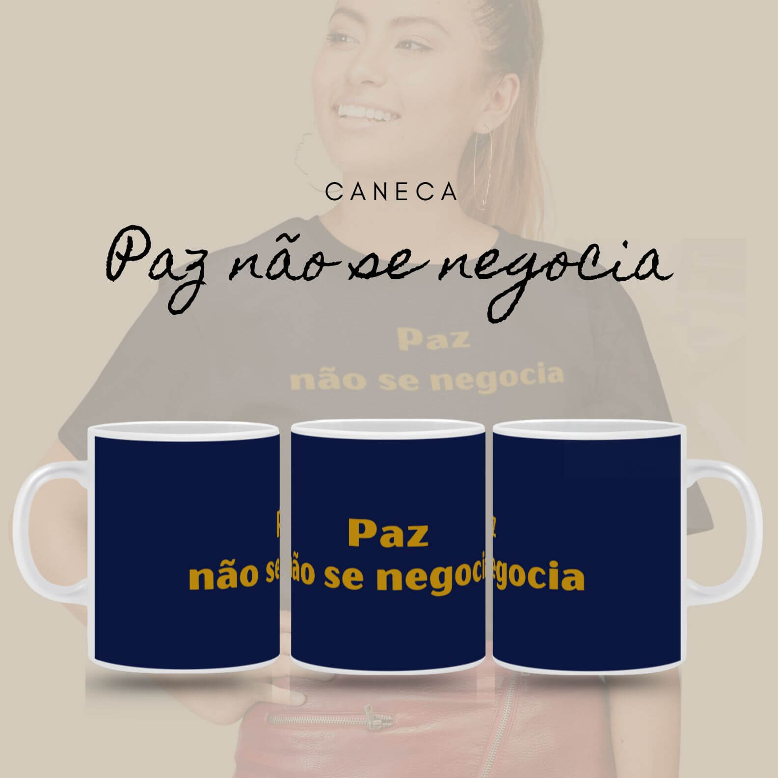 Caneca Amor Próprio - Paz Não se Negocia